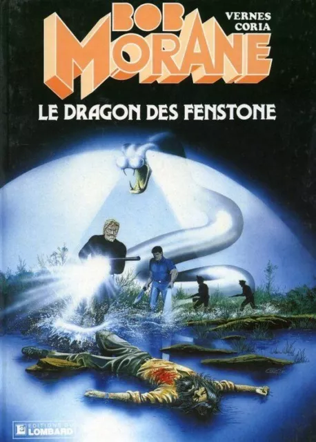 Bob Morane N° 19 - Le Dragon Des Fenstone -  1986 -  H Verne - W Vance