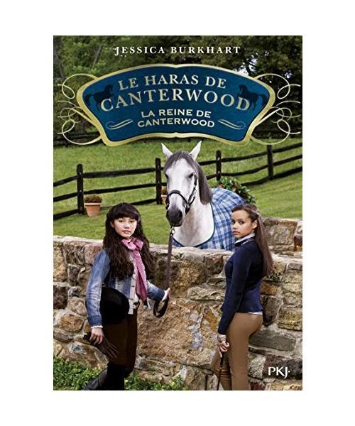 LE HARAS DE Canterwood tome 10 La reine de Canterwood, Burkhart