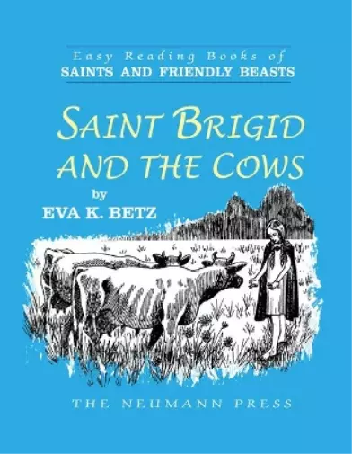 Eva K Betz Saint Brigid and the Cows (Paperback) (US IMPORT)