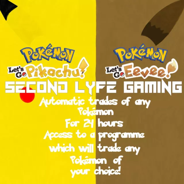 POKEMON Let's Go Pikachu/Eevee Any Pokémon Auto-Trades online 24/7 [24hrs]