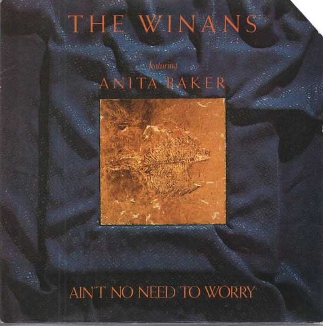 Winans Featuring Anita Baker Ain't No Need To Worry 7" vinyl UK Qwest 1987 pic