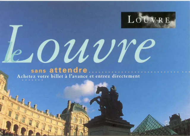 Cpsm /  Carte Postale / Le Louvre Sans Attendre .... Achetez Votre Billet ......