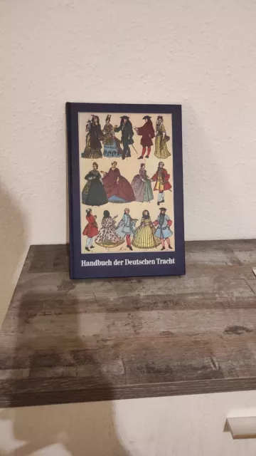 Handbuch der Deutschen Trachten 1985