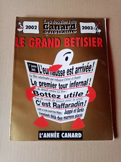 Revue 2002/2003  "Les dossiers du Canard enchainé"  n°86