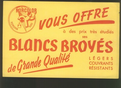NORCOLOR / BIC BUVARD PUBLICITAIRE PEINTURE BLANCS BROYES 