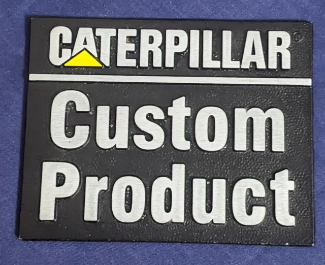Vtg CATERPILLAR CUSTOM PRODUCT Sign Badge from Tractor 4 1/2 x 3 1/2