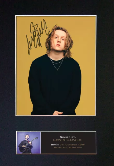 LEWIS CAPALDI Mounted Signed Autograph Photo Print A4 #808