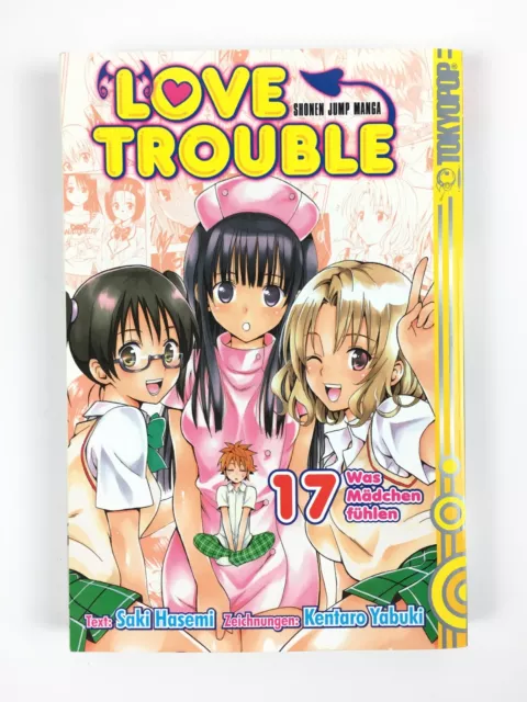 LOVE TROUBLE | Band 17 | Kentaro Yabuki & Saki Hasemi | Tokyopop Manga | 1.Aufl.