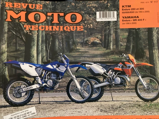 REVUE TECHNIQUE MOTO 117 Yamaha Enduro WR 400 F KTM Enduro 250 / 300 GS EGS EXC