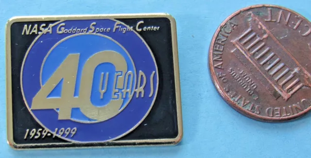 NASA PIN vtg 40th Anniversary GSFC - GODDARD Space Flight Center