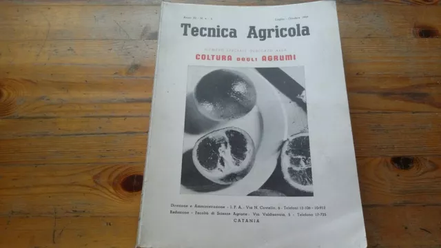 Tecnica Agricola Anno XI Luglio Agosto 1959 COLTURA DEGLI AGRUMI, 4o21