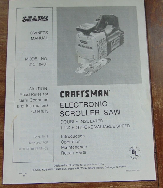 SEARS CRAFTSMAN OWNERS Manual Electronic Scroller Saw Model 315.18401 £ ...