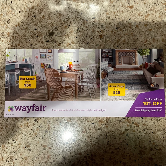 Wayfair 10% off exp 5/14/2023, Valid on "FIRST ORDER" only.