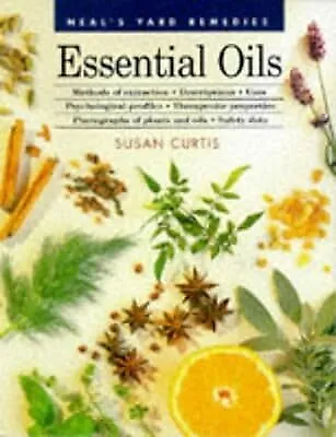 Essential Oils (Neals Yard Remedies), Curtis, Susan, Used; Good Book