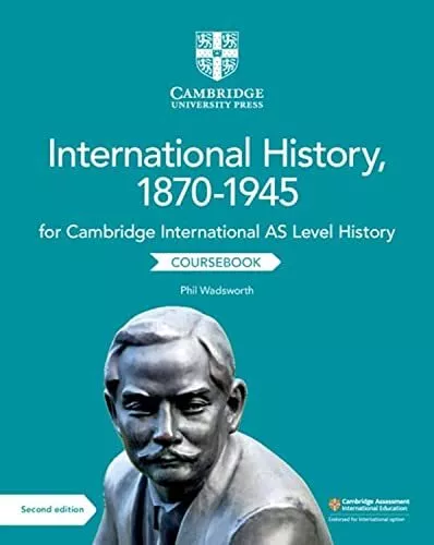 Cambridge International AS Level International History, 18... by Wadsworth, Phil