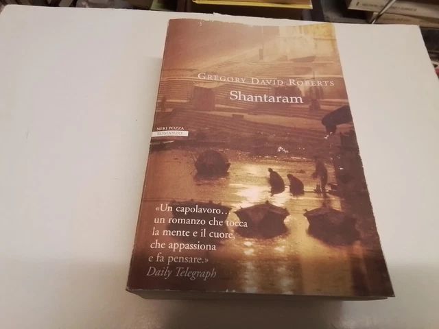 SHANTARAM - G. D. ROBERTS - NERI POZZA 2005, 4n24