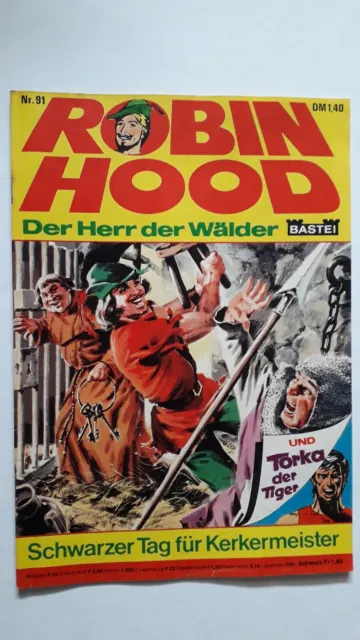 Robin Hood Der Herr der Wälder Nr.91 mit Torka - Z0-1 Abenteuer Comicheft Bastei