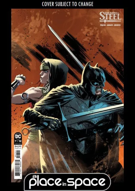 Dark Knights Of Steel #7C (1:25) Albuquerque Variant (Wk23)