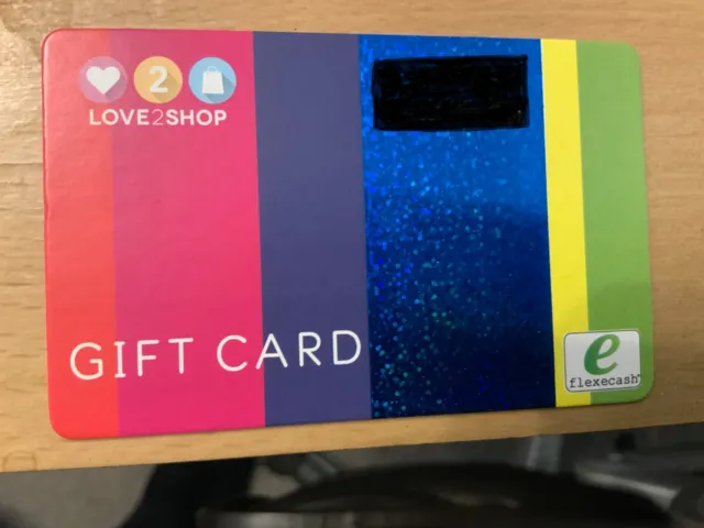 Love2Shop gift card - £110.00 value, expiry 02/35