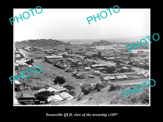 Old Large Historic Photo Of Townsville Qld View Of The Township 1897 2