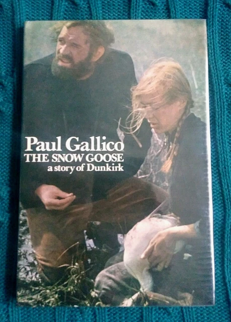 THE SNOW GOOSE A Story Of Dunkirk, By Paul Gallico (Hard Cover) Very ...
