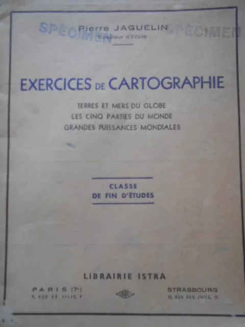 Livre scolaire ancien Exercices de cartographie classe de fin d'éudes Jaguelin