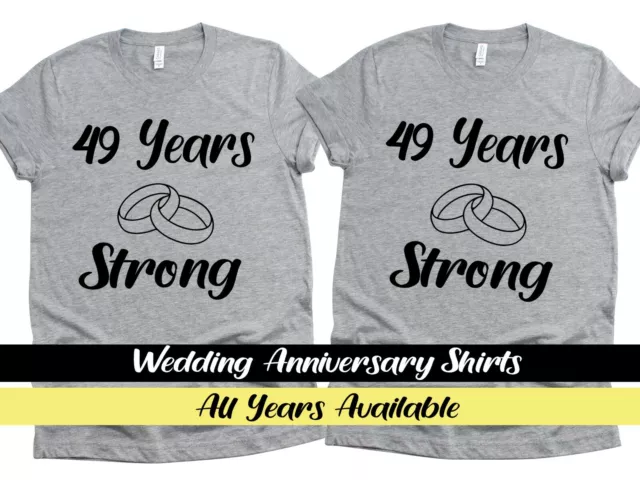 49th Wedding Anniversary Shirt Married 49 Years Strong T-Shirt Anniversary Gift