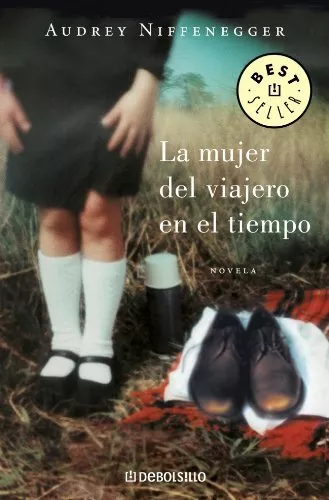 La mujer del viajero en el tiempo (BEST SELLER)