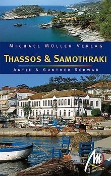 Thassos, Samothraki von Schwab, Antje, Schwab, Gu... | Buch | Zustand akzeptabel