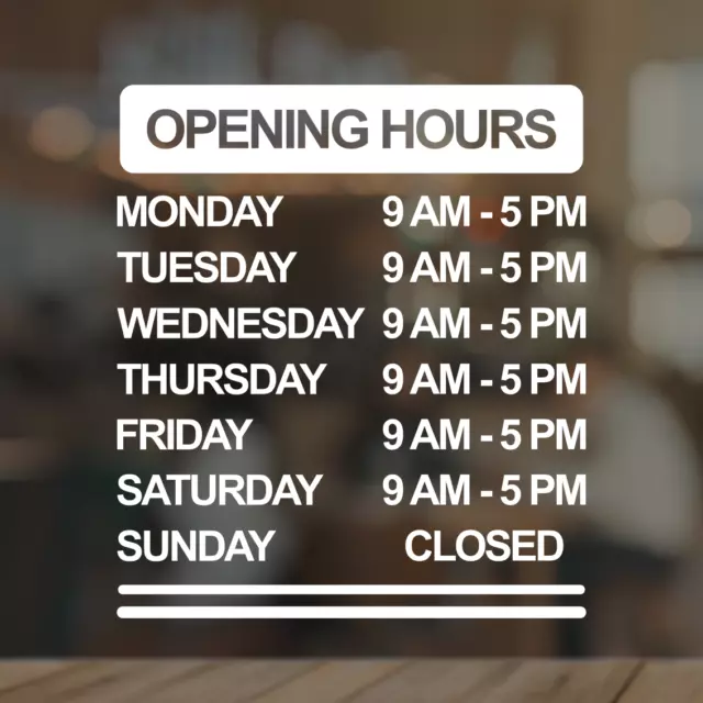 Opening Hours Sticker Decal Window Business Sign Custom Shop Store Door Trading