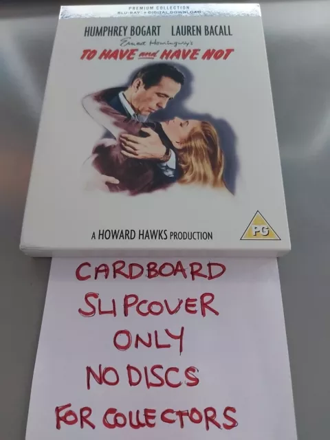 To Have and to Have Not (1944) - Cardboard Slipcover only. Blu Ray Premium Col.