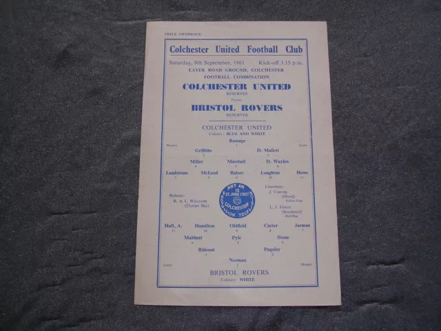 1961/62  COLCHESTER UNITED RES. v BRISTOL ROVERS RES.  FOOTBALL COMBINATION