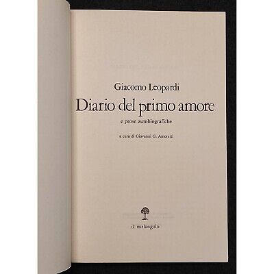 Diario del Primo Amore - G. Leopardi - Ed. Il Melangolo - 1981 3