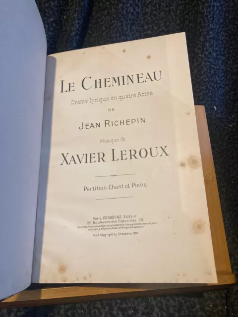 Xavier Leroux Le Cheminau partition chant piano éditions Choudens