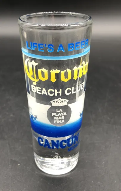 Shot Glass - Corona Extra Life's a Beer - Cancun Mexico Double Tall Shooter