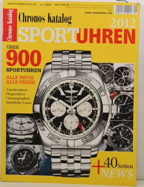 Chronos Katalog 2011 2012 Sportuhren  Rolex Breitling Uhrenkatalog (W3522)