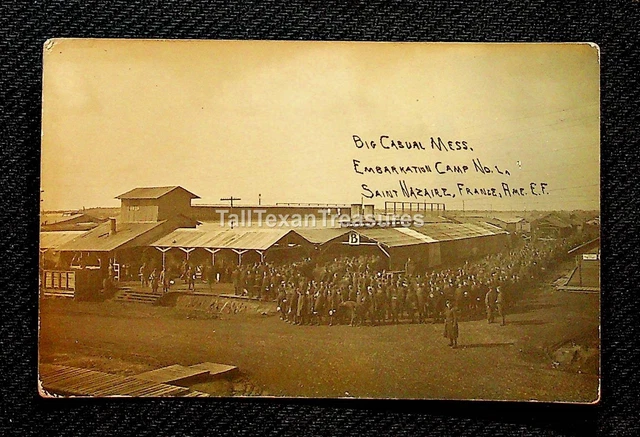 RPPC American Exp Forces, Embarkation Camp No 1, St. Nazaire France WWI Era UNP
