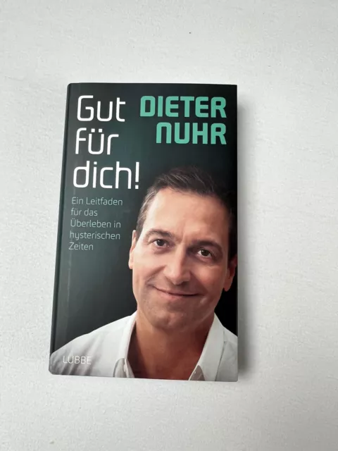 Gut für dich! von Dieter Nuhr (2020, gebundene Ausgabe)