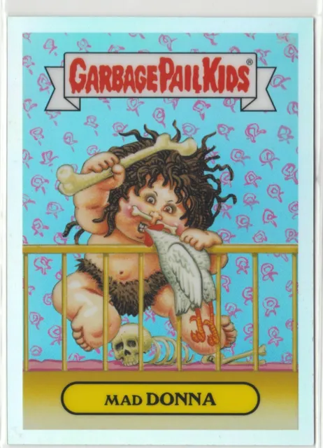 Garbage Pail Kids Mad Donna #50a REFRACTOR 2014 Chrome Series 2 GPK 8258