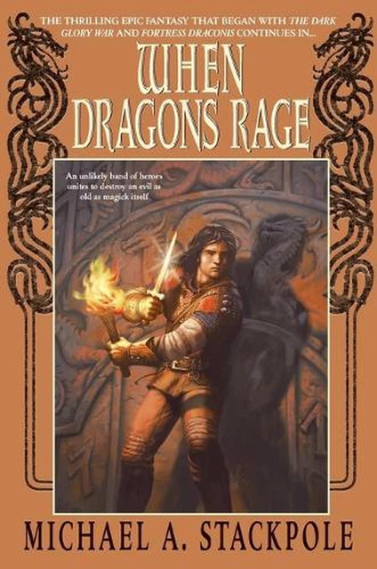 WHEN DRAGONS RAGE: Book Two of the DragonCrown War Cycle by Michael A ...