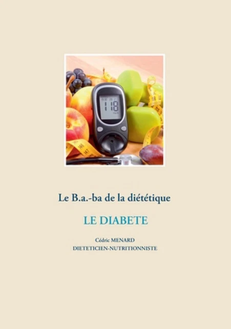 LE B.A.-BA DE la dittique pour le diabte by C?dric M?nard (French ...