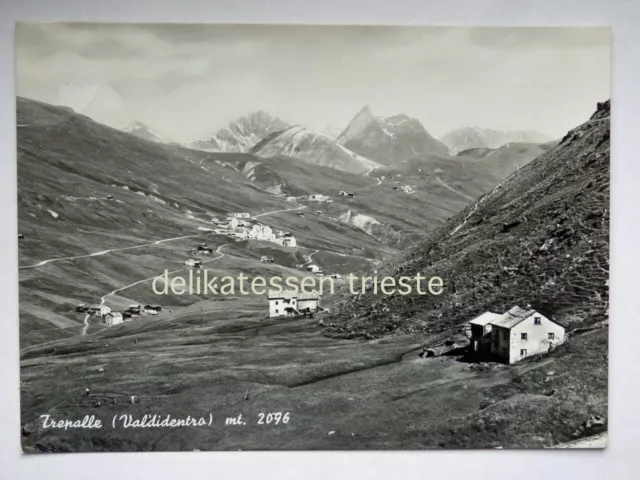 TREPALLE Valdidentro Livigno Sondrio vecchia cartolina