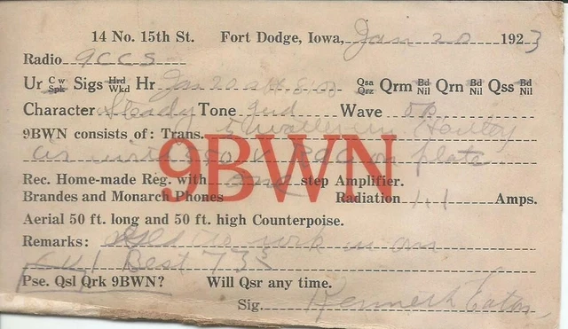 Vintage Ham Radio Qsl Cards 1923  9Bwn   Fort Dodge, Ia.