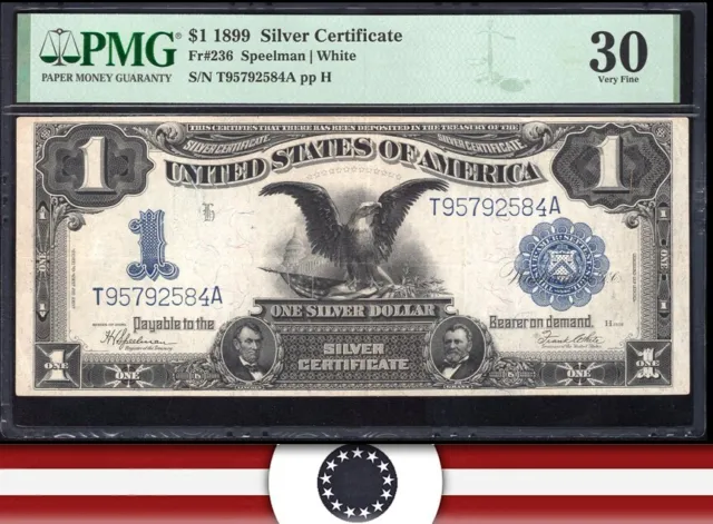 1899 $1 SILVER CERTIFICATE "BLACK EAGLE" PMG 30 Fr 236 92584