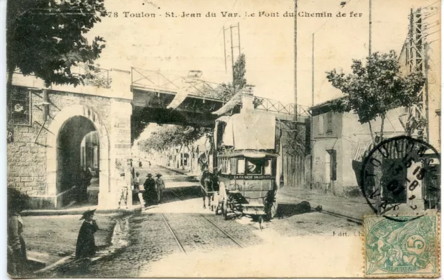Carte Postale / Toulon / Quartier / Saint Jean Du Var Pont Du Chemin De Fer