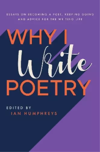 Ian Humphreys Why I Write Poetry (Taschenbuch)