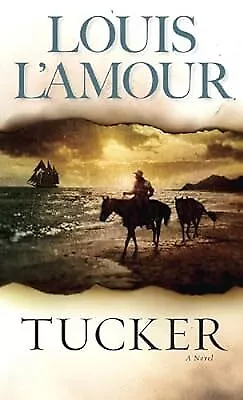 Tucker, LAmour, Louis, Used; Very Good Book