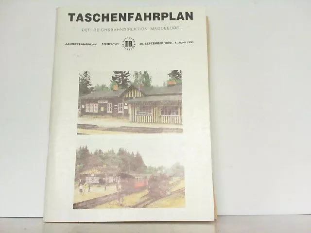 Taschenfahrplan der Reichsbahndirektion Magdeburg Jahresfahrplan 1990/91 vom 30.