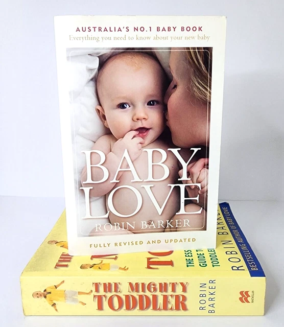 Baby Love & The Mighty Toddler Large Paperback Books by Robin Barker Educational