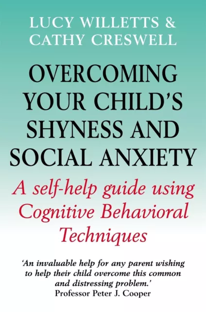 Cathy Creswell (u. a.) | Overcoming Your Child's Shyness and Social Anxiety